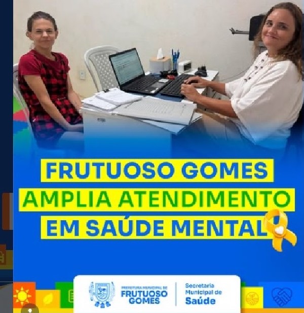 Mais uma conquista para a Saúde Mental de Frutuoso Gomes!